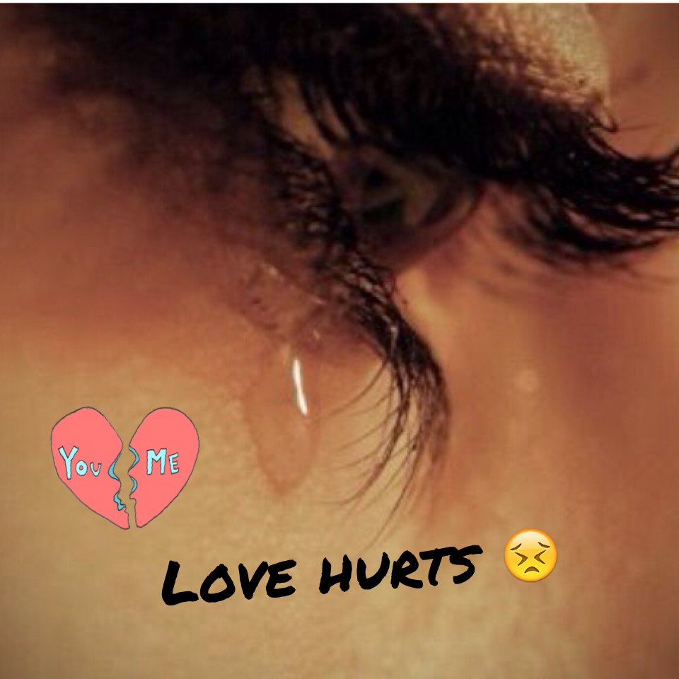 Love hurts 😣