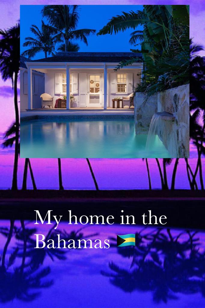 My home in the Bahamas 🇧🇸 