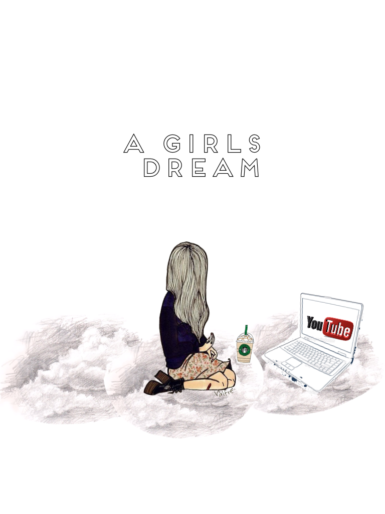 A girls dream