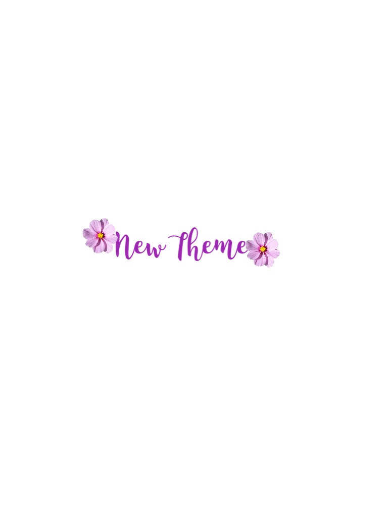 Click
So I’ve never done a new theme thing but I’ve decided to try new things, so my new theme is going to be flowers and I’m excited!🌷🌺🌸