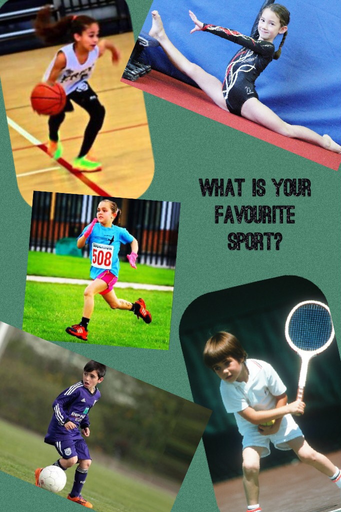 Guess what my favourite sport is as well?