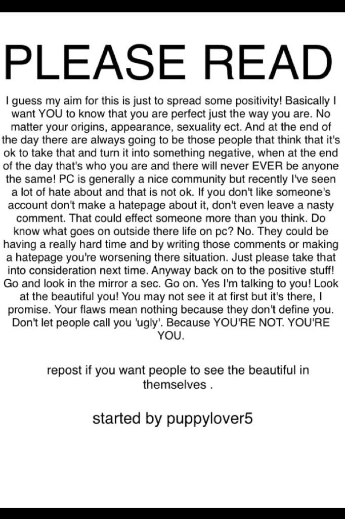 This is from puppylover5's page, but I had to repost it because it is such a great message.