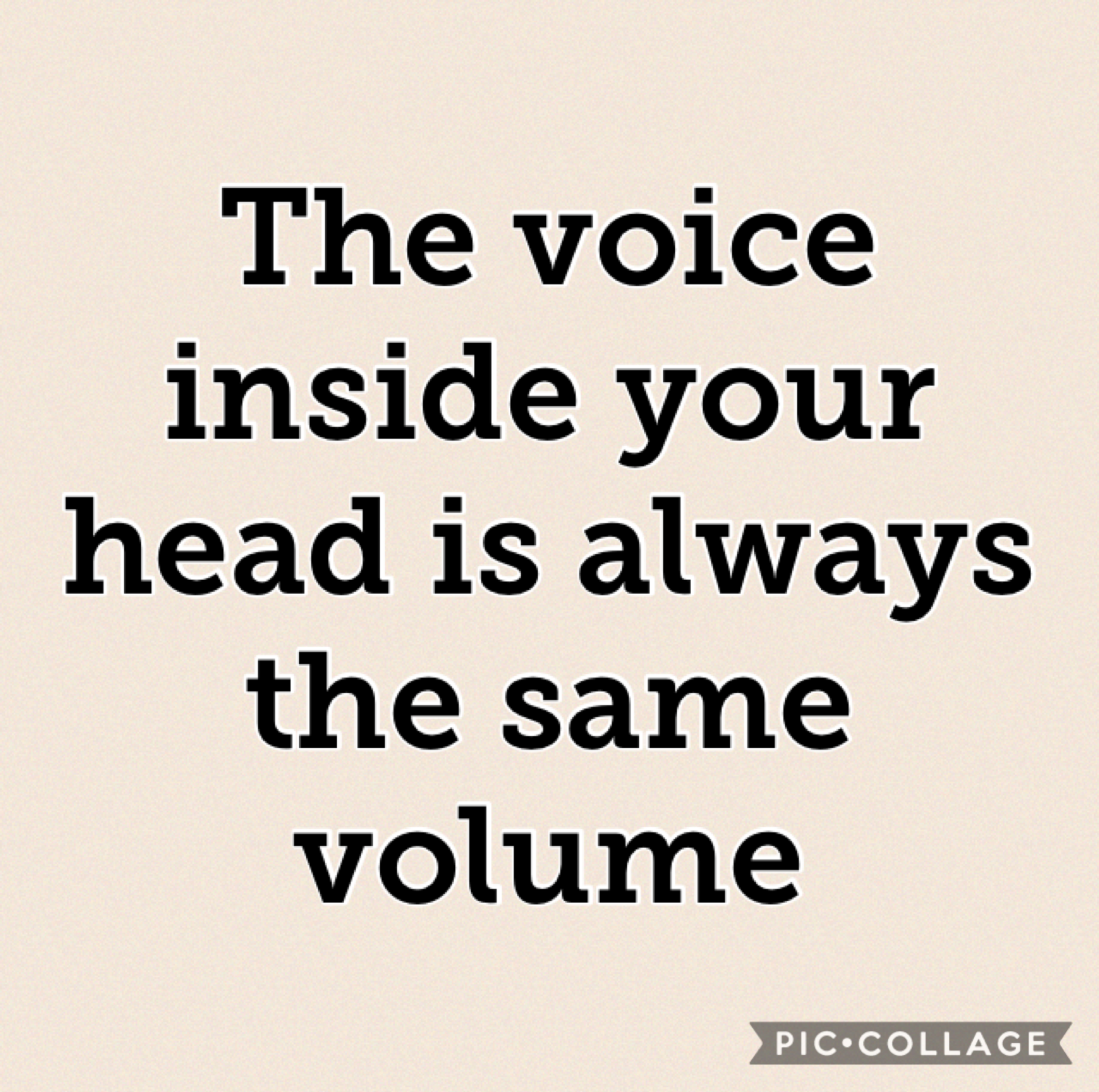 Yep... trying screaming inside your head.... then whispering inside your head🤓