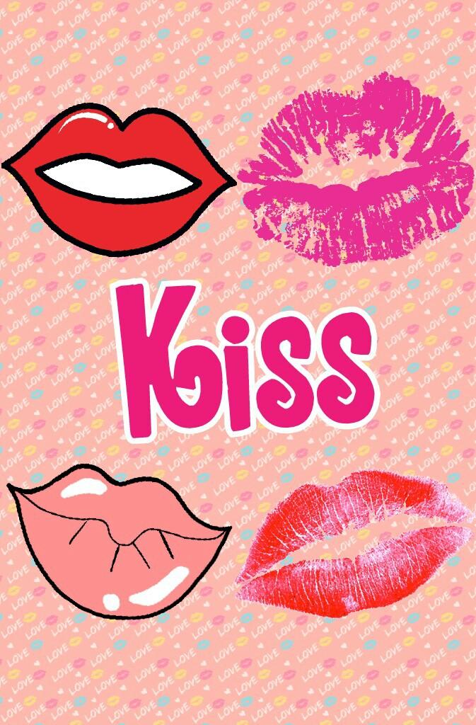 Kiss and Love