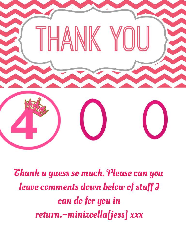 Thank u guess so much. Please can you leave comments down below of stuff I can do for you in return.~minizoella[jess] xxx