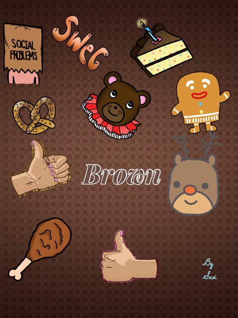 Brown
By Savi