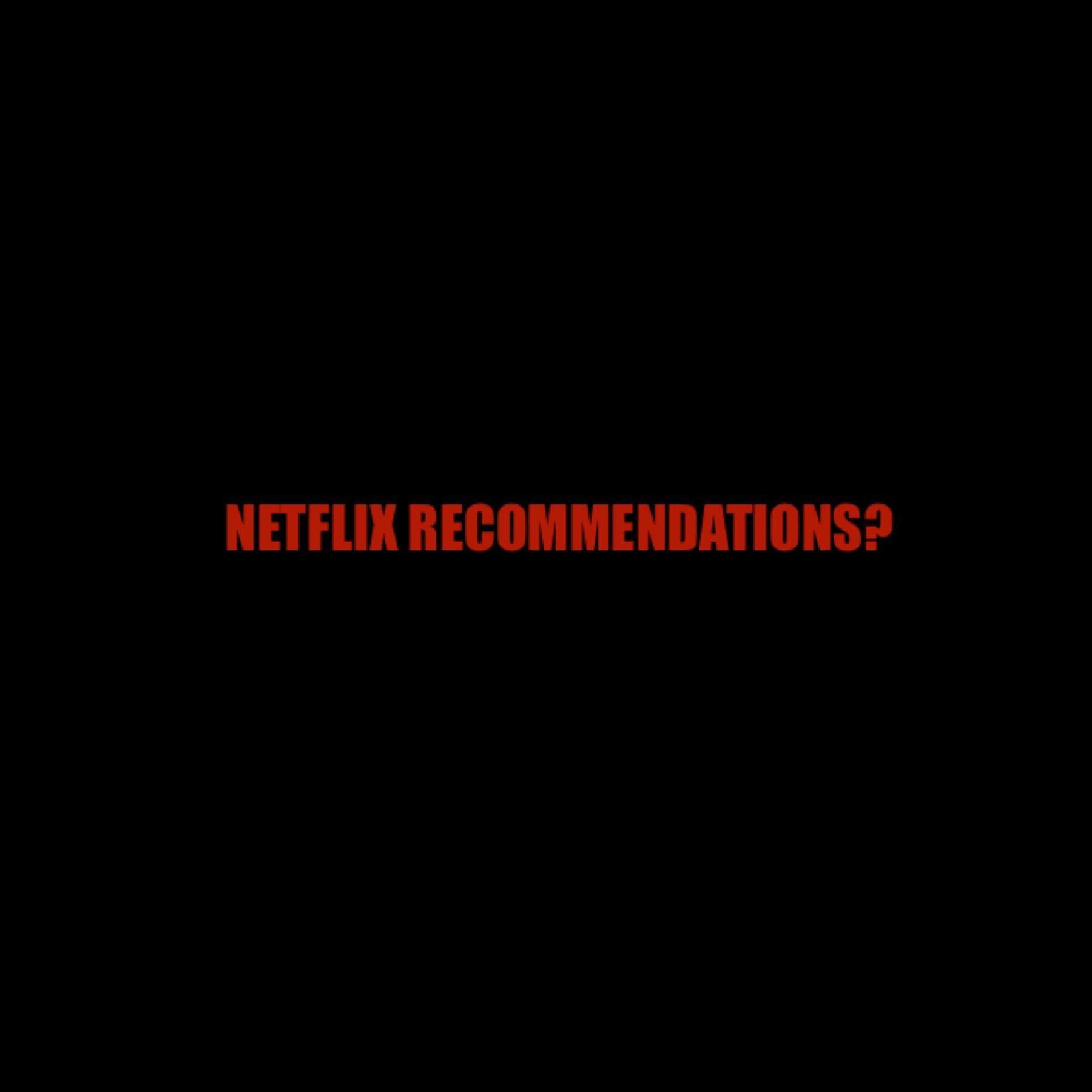 Netflix or prime video recommendations? 💫I’m craving a good show — one that I just need to watch the next episode bc it’s so good —can’t find many of those these days 