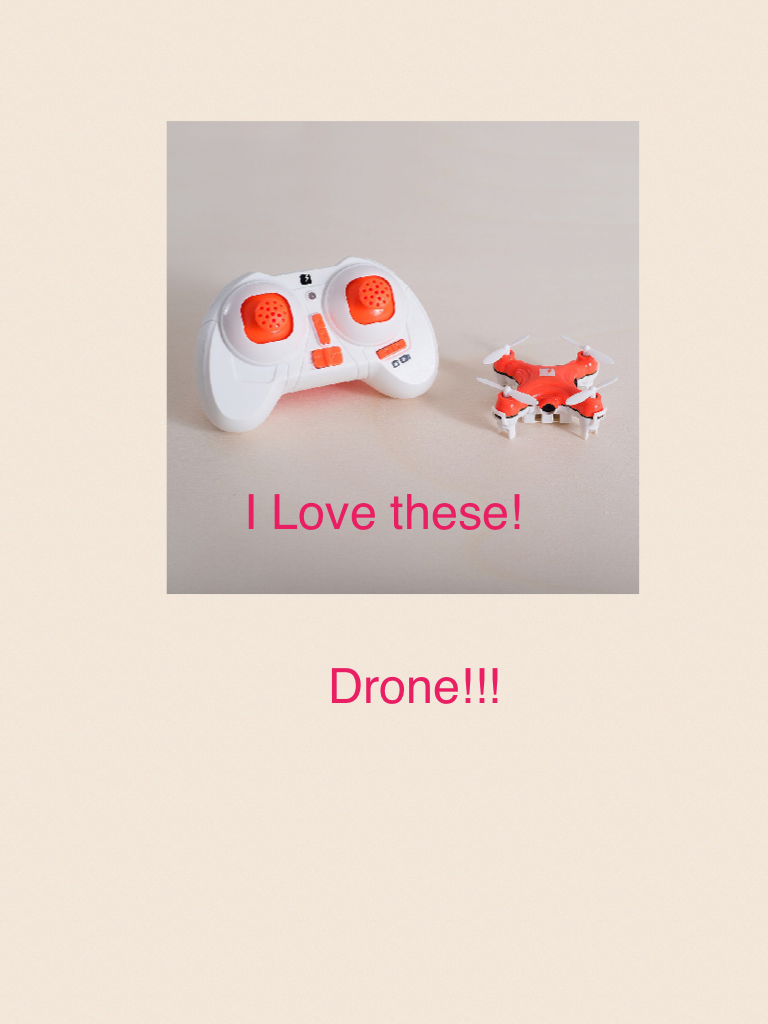 I ❤️ drones!
