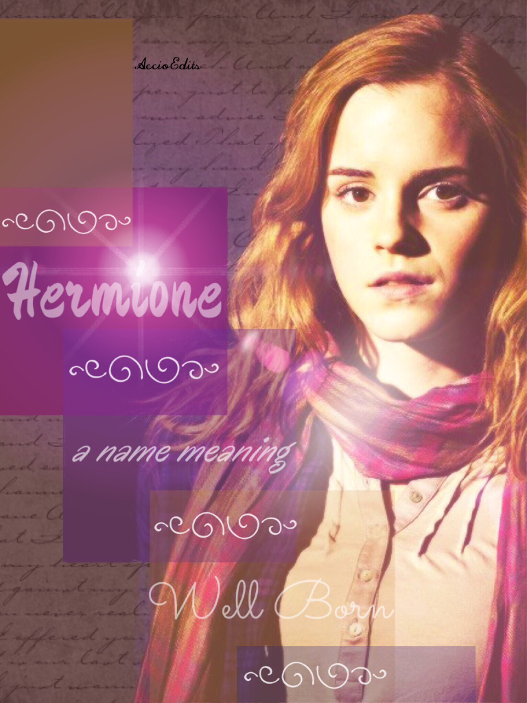 Another Hermione edit!! Did you know that "Well Born" is the real definition of her name?!

#featuremyfandom