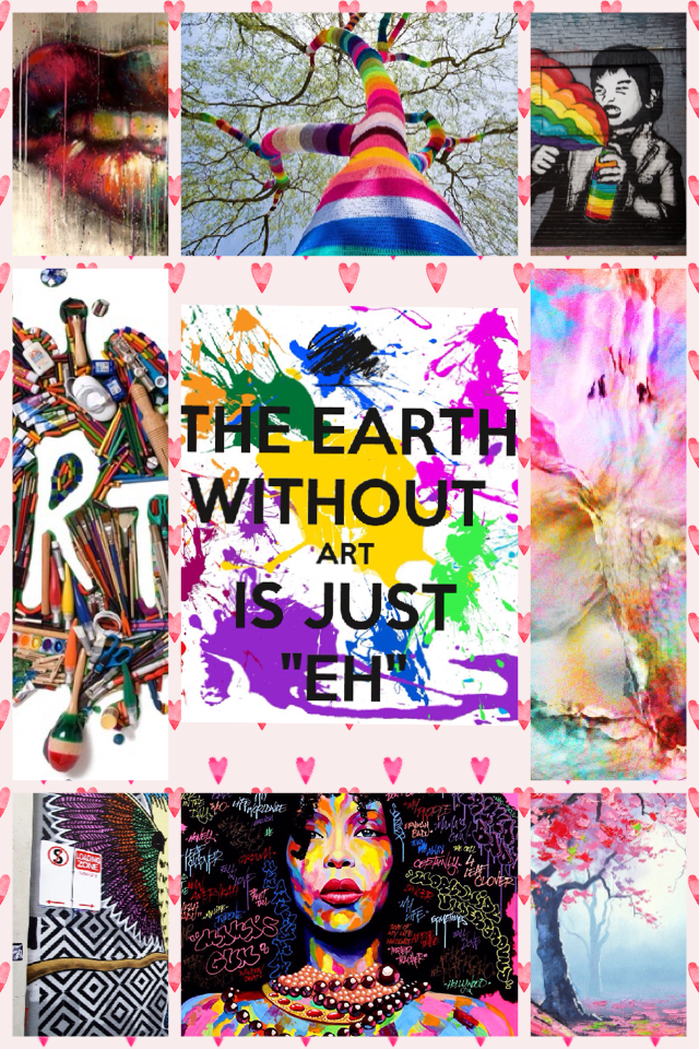 Without art the earth is just eh!🌍🌎🌏
