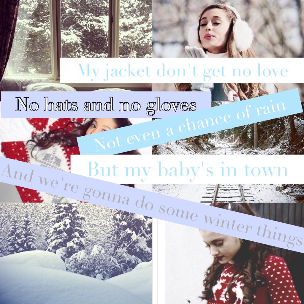 Christmas & Chill ~ Winter Things ~ Ariana Grande❤️