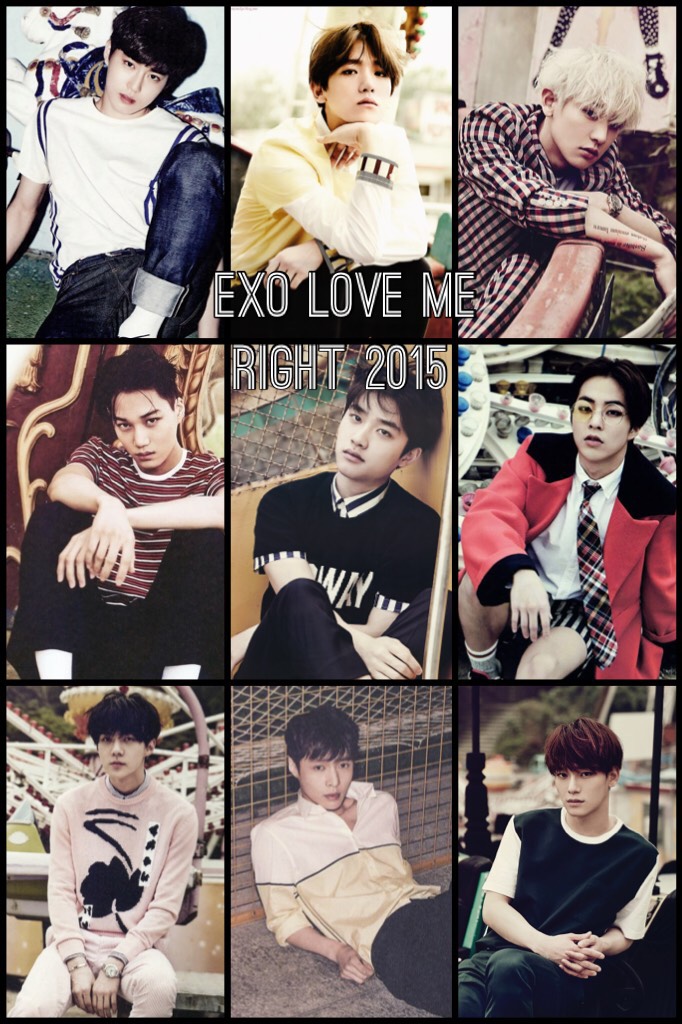 TAP👆🏼/
Exo love me right 2015 
Omg love this song and they are all just so handsome my heart and rude lol😂😍🖤