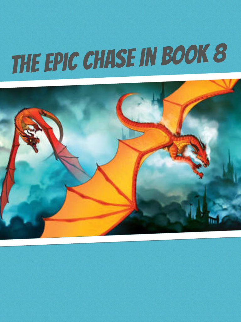 The epic chase in book 8