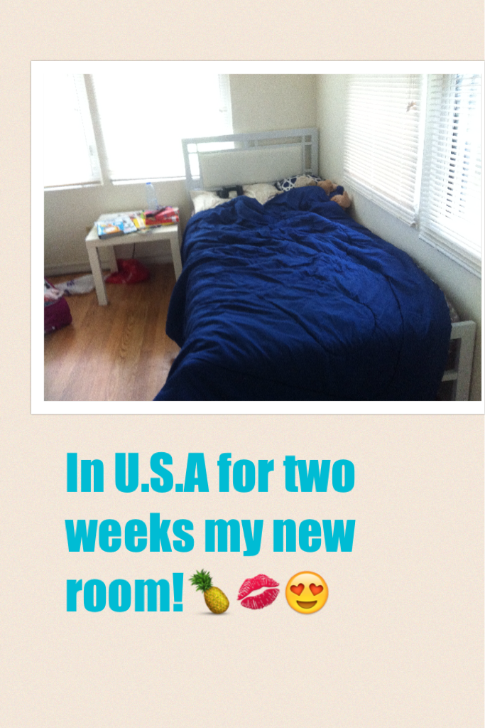 In U.S.A for two weeks my new room!🍍💋😍