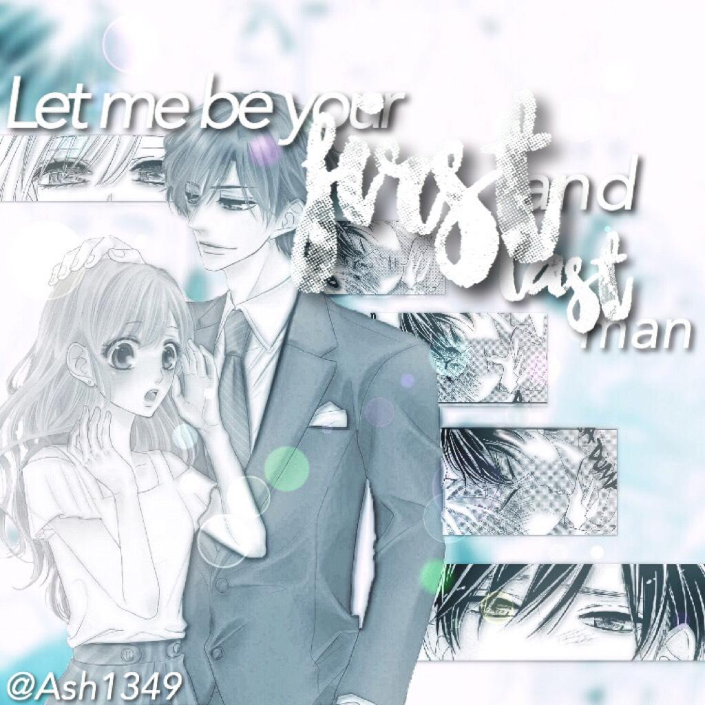 ||TAP||
“Let me be your first and last man”
~Coffee And Vanilla~
•Ash1349•
// ;;-;; been sooo busy lately im sowy ;;-;;\\ 