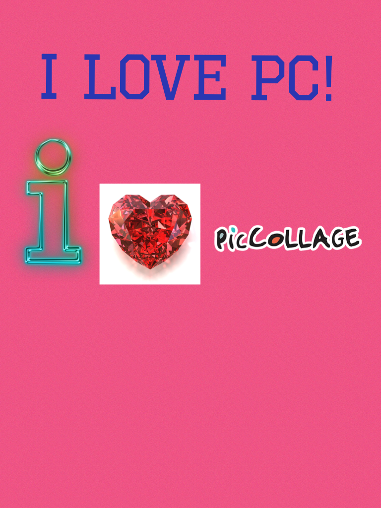 I love PC!