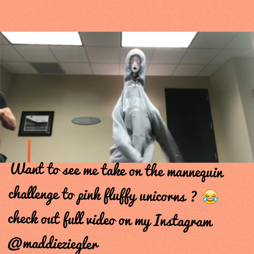 Want to see me take on the mannequin challenge to pink fluffy unicorns ? 😂 check out full video on my Instagram @maddieziegler