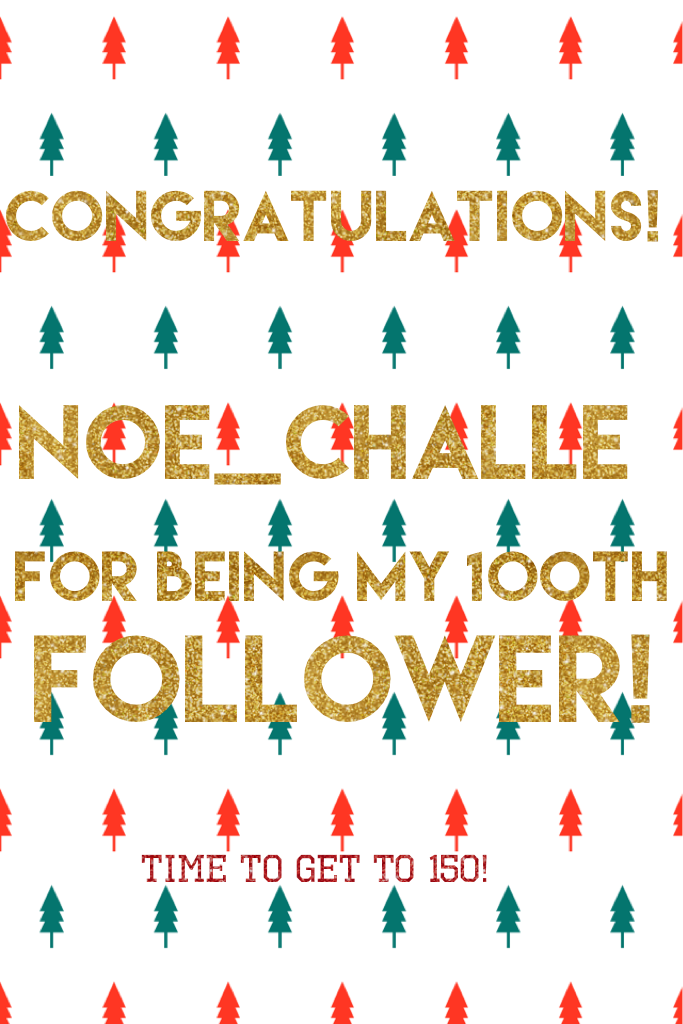 📲CLICK📲
Thankyou all for following me! Like before the 150th follower will be spammed with likes! And congratulations to Noe_Challe! 