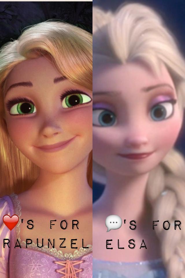 Likes for Rapunzel and Comments for Elsa =) 