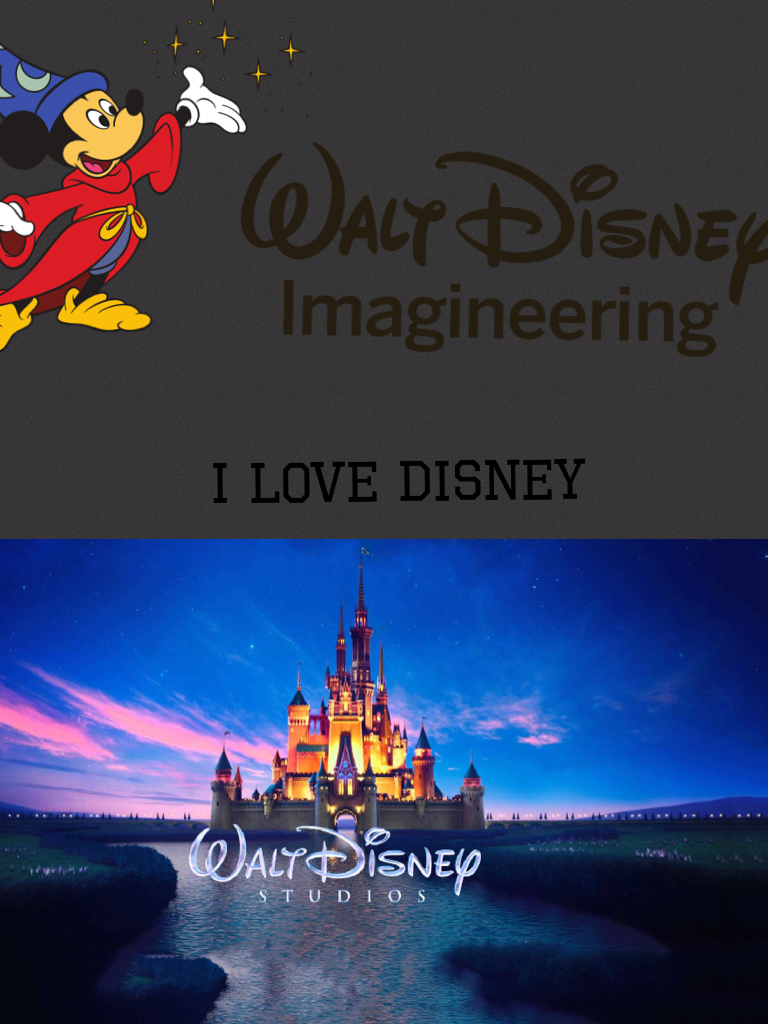 I love Disney 