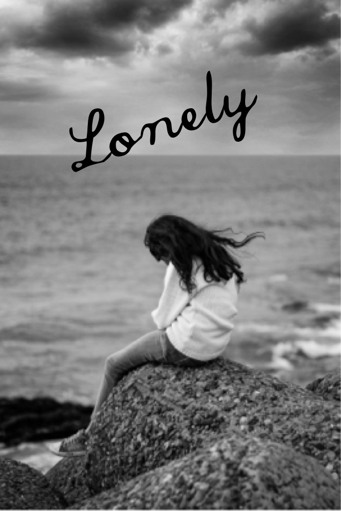 Lonely nobody cares 😞😔😥😭😢