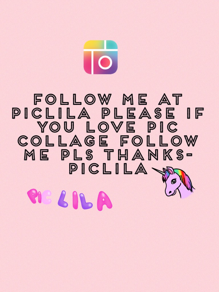 Follow me at PicLila please if you love pic collage follow me pls thanks-PicLila 