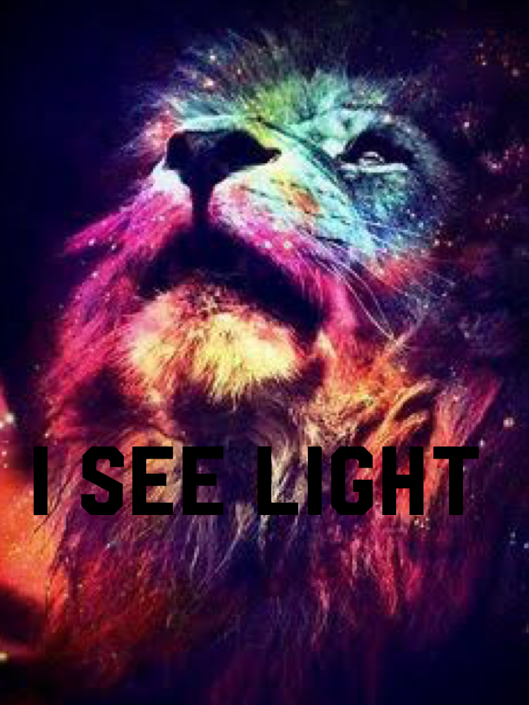 I SEE LIGHT
