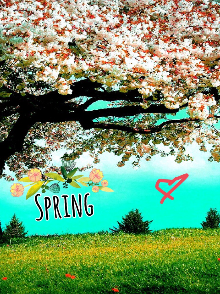 Happy spring!! So...this is my first collage! It’s really bad, but hey! I tried😂 Enjoy!