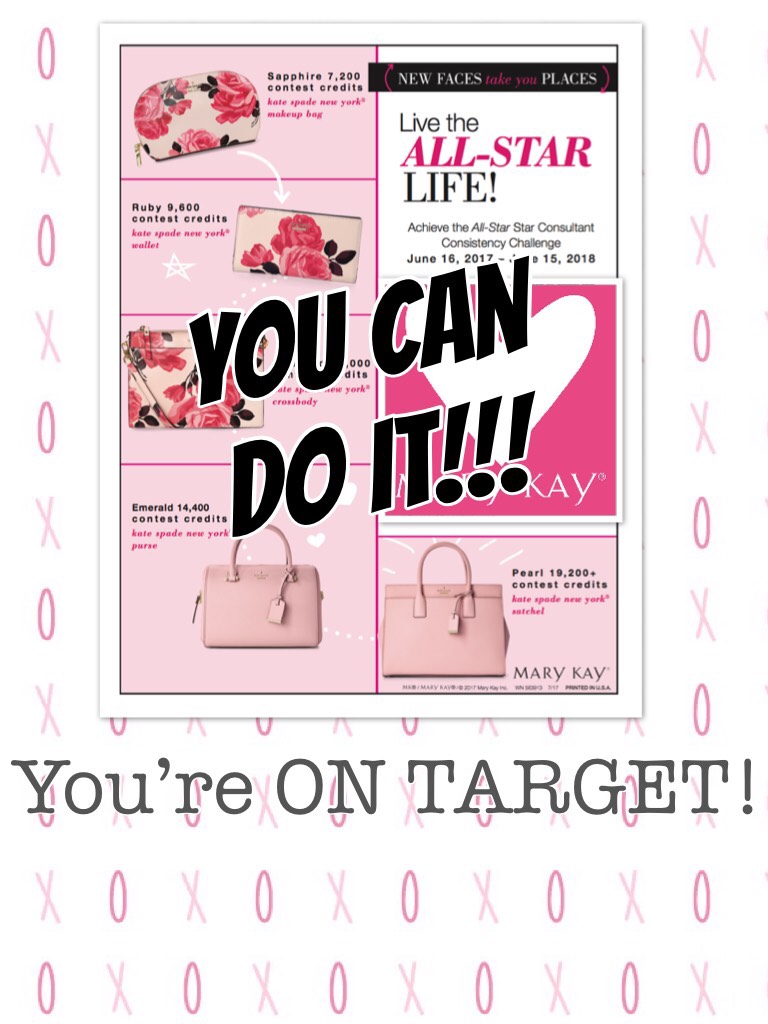 You can do it!!! Mary Kay 