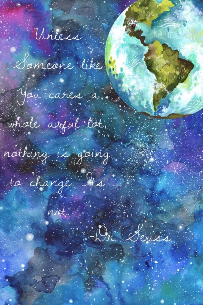 I love this Quote! Happy Earth Day🌎