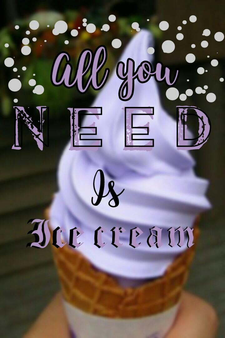 🍦Tap🍦
Ice cream=❤
