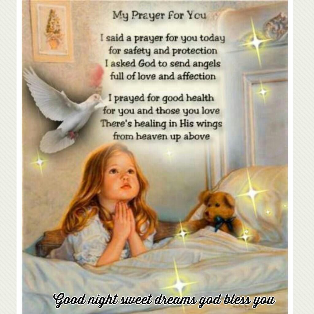 Good night sweet dreams god bless you