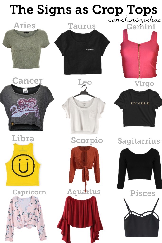 Comment your sign and which crop top is your favorite!