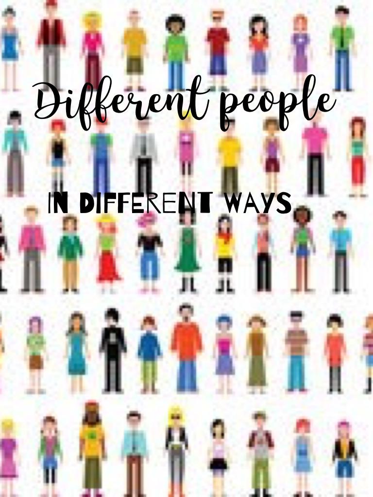 Different people