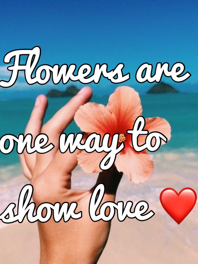 Flowers are one way to show love ❤️ 