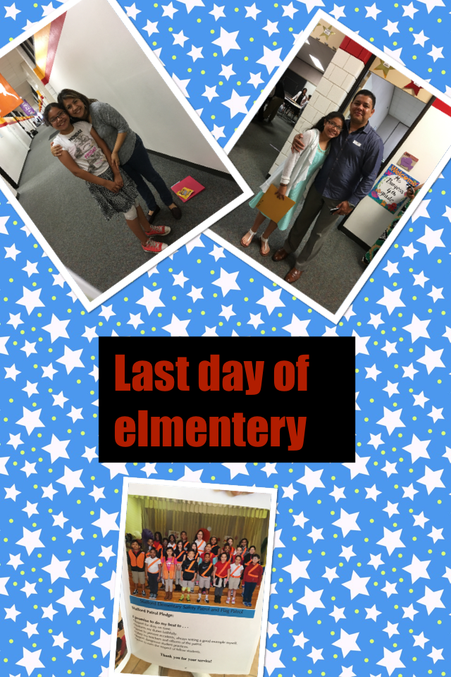Last day of elmentery