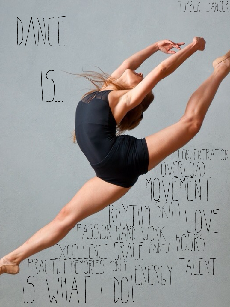 What does dance mean to you?
