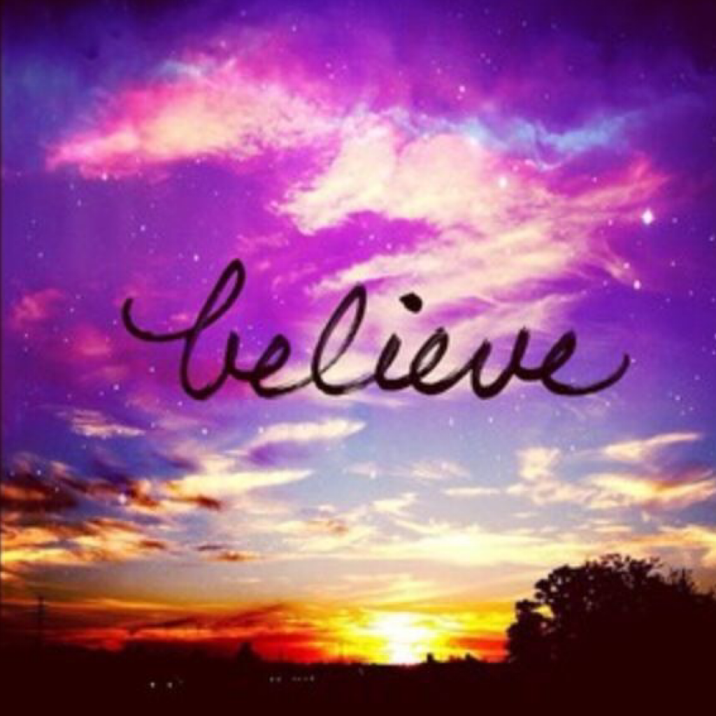 Believe 💞