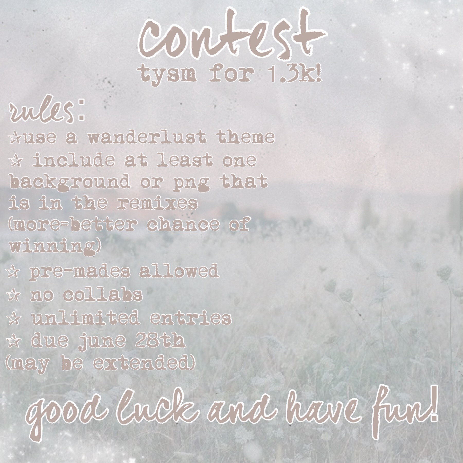 ✰ c o n t e s t ✰
thank again for 1.3k, your support means so much! 
the theme of the contest is wanderlust!
prizes,backgrounds,and pngs are in remixes!