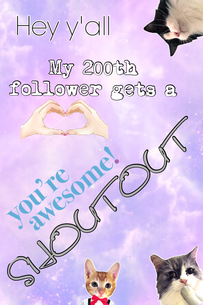 :-:click:-:
SHOUTOUT to my 200th follower