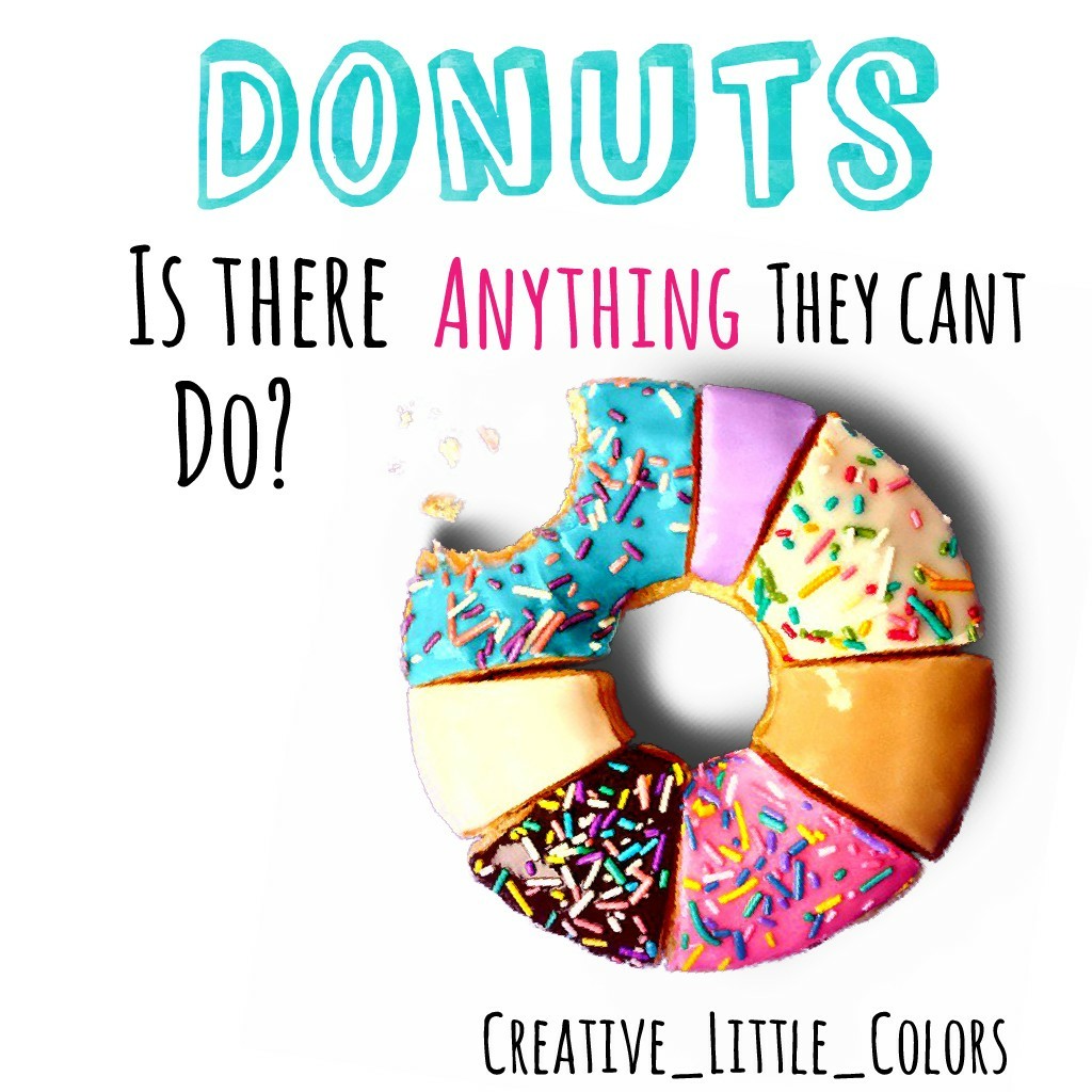🍩Click🍩
Hey Guys! Happy Donut day! I didnt kniw if it was national or international but I still felt the need to make something like this for donuts!😊Hope you guys like it😉