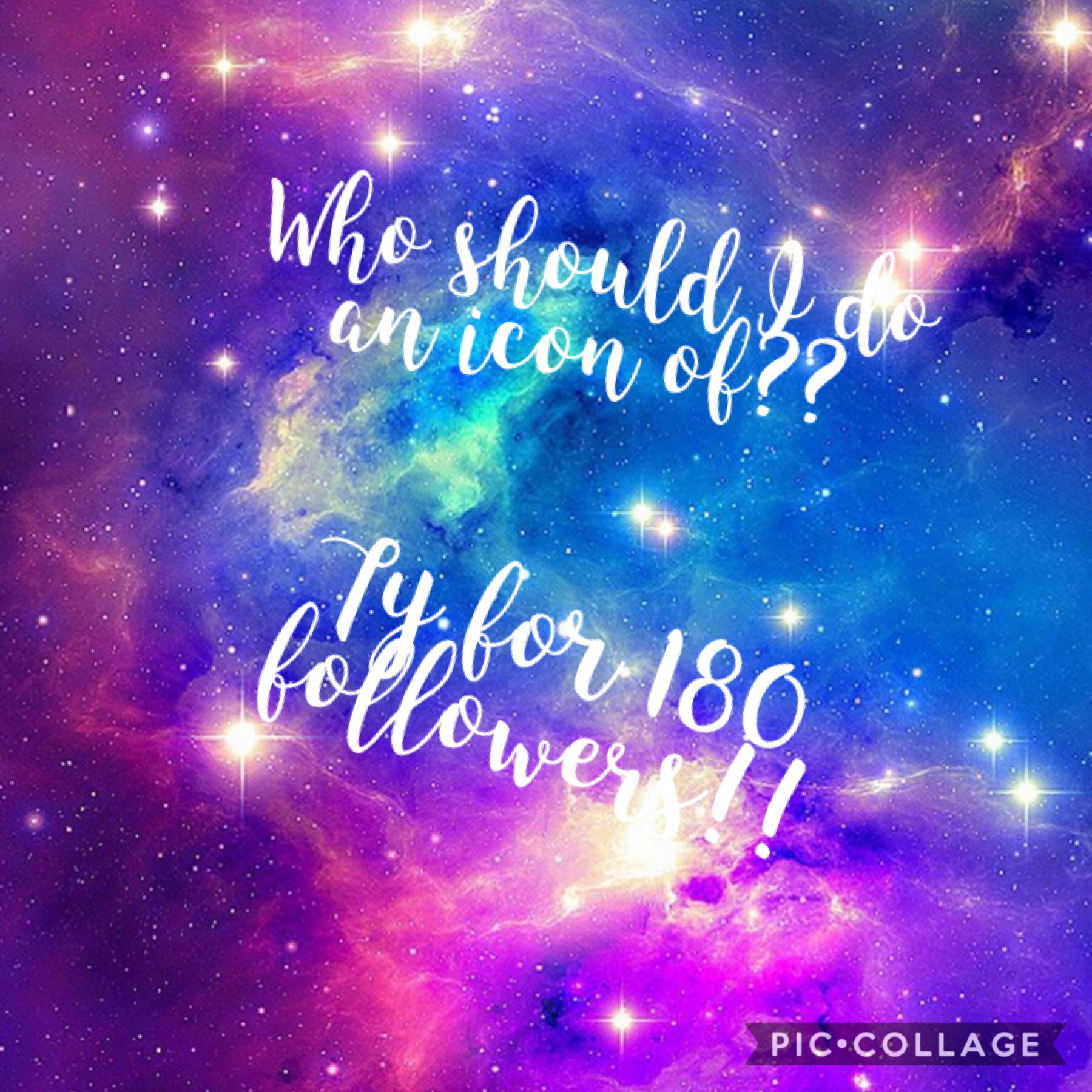 Who should i do an  icon of? Tysm for 180 followers!!