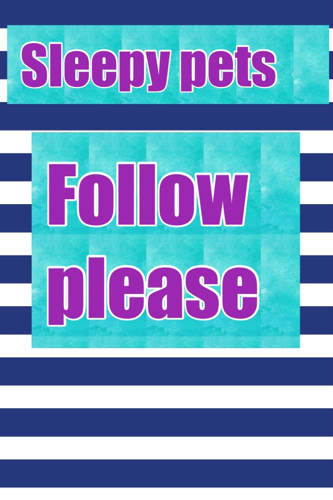 Follow please