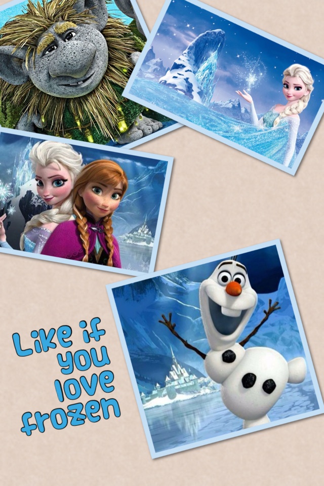Like if you love frozen
