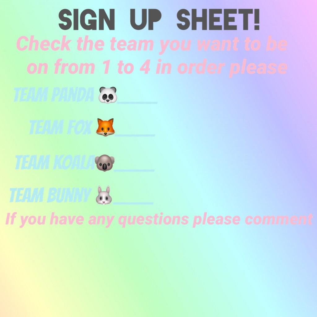 Sign up sheet!