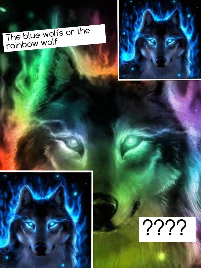 You can choose the blue wolf or the rainbow wolf say it in the chat ‼️😉