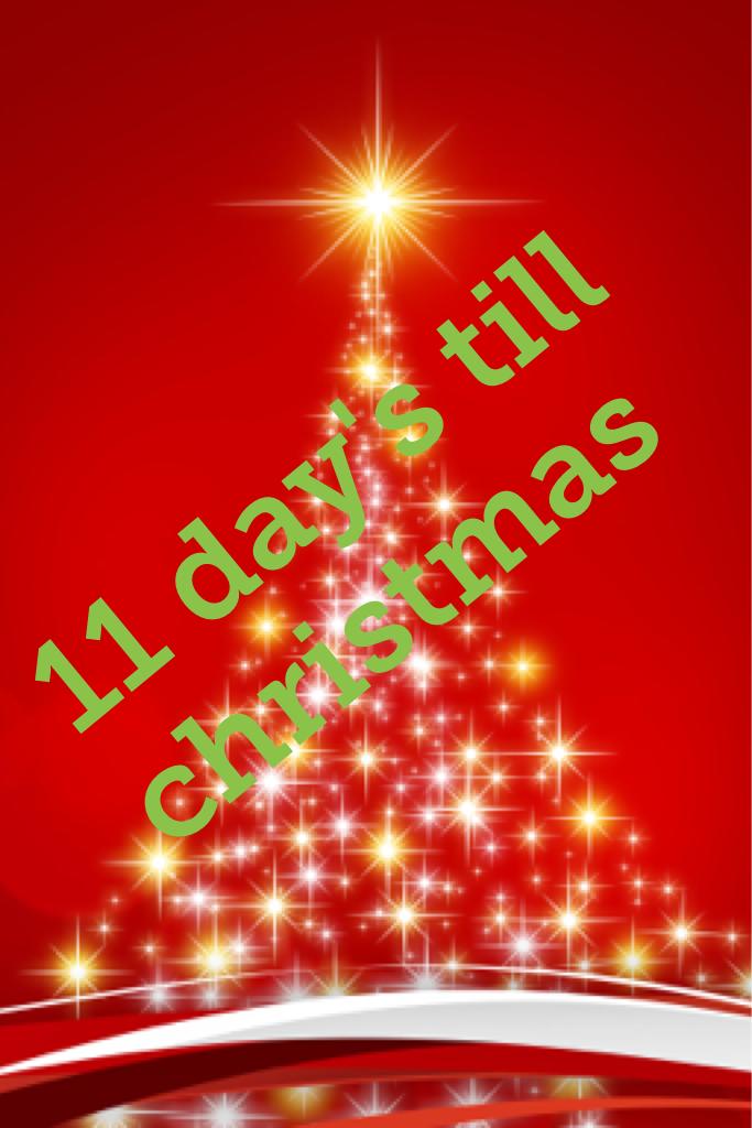 11 day's till christmas