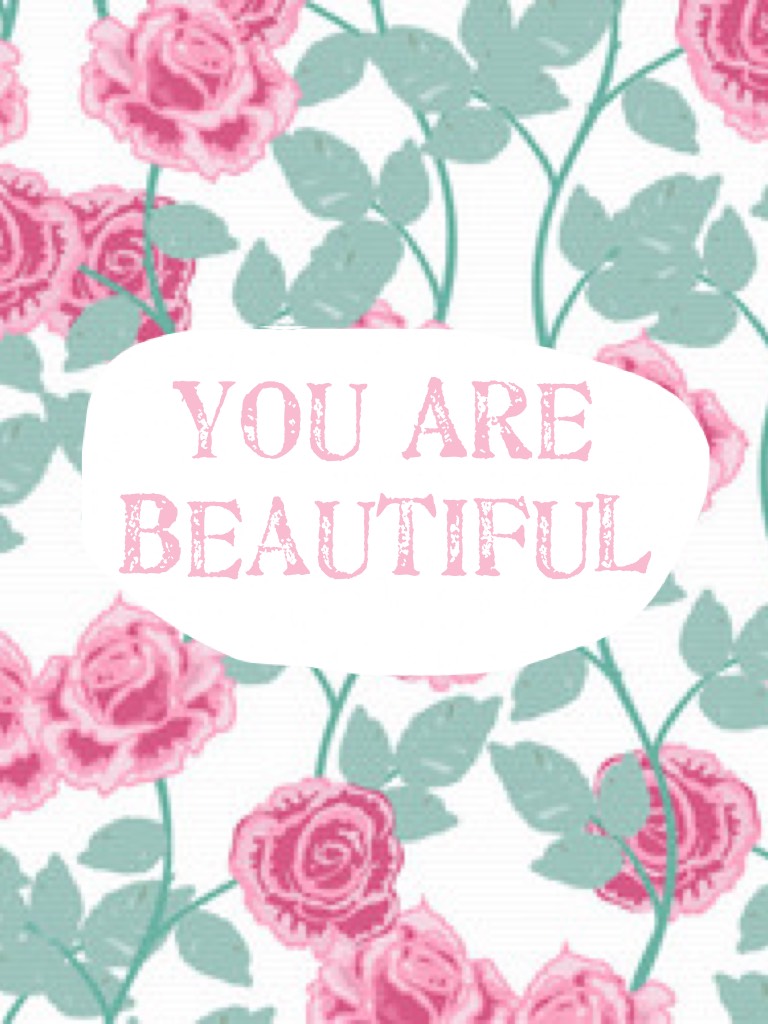 🎀🌸 You Are Beautiful 🌸🎀