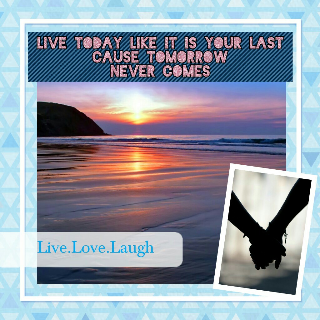  Live.Love.Laugh