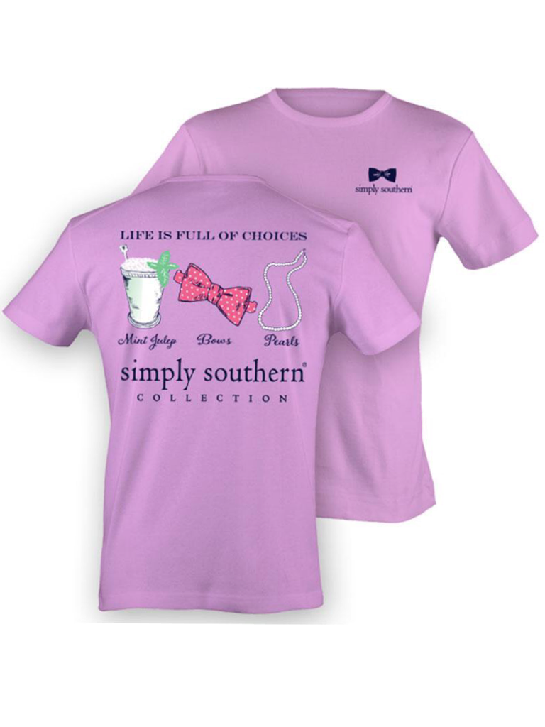 Light Plum "Life Is Full Of Choices" Simply Southern Tee